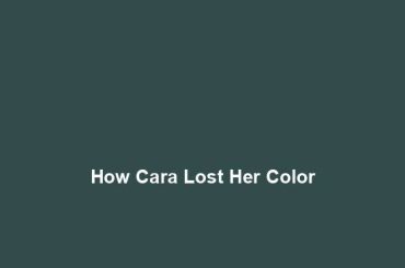 How Cara Lost Her Color