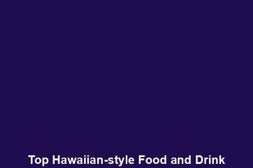 Top Hawaiian-style Food and Drink Delivery Apps